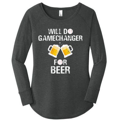 Will Do Gamechanger For Beer Funny Baseball Women's Perfect Tri Tunic Long Sleeve Shirt