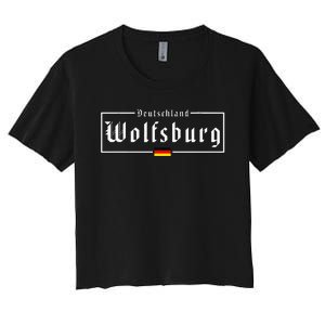 Wolfsburg Deutschland Germany German Flag Women's Crop Top Tee