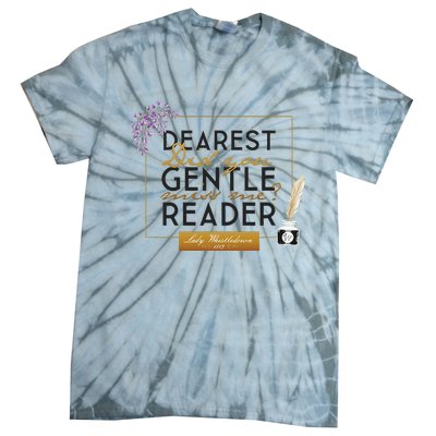 Whistledown Dearest Gentle Reader Tie-Dye T-Shirt