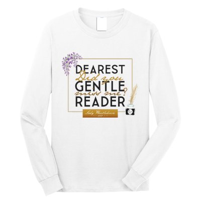 Whistledown Dearest Gentle Reader Long Sleeve Shirt