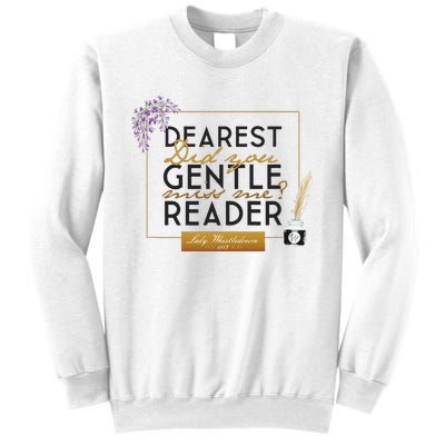 Whistledown Dearest Gentle Reader Sweatshirt