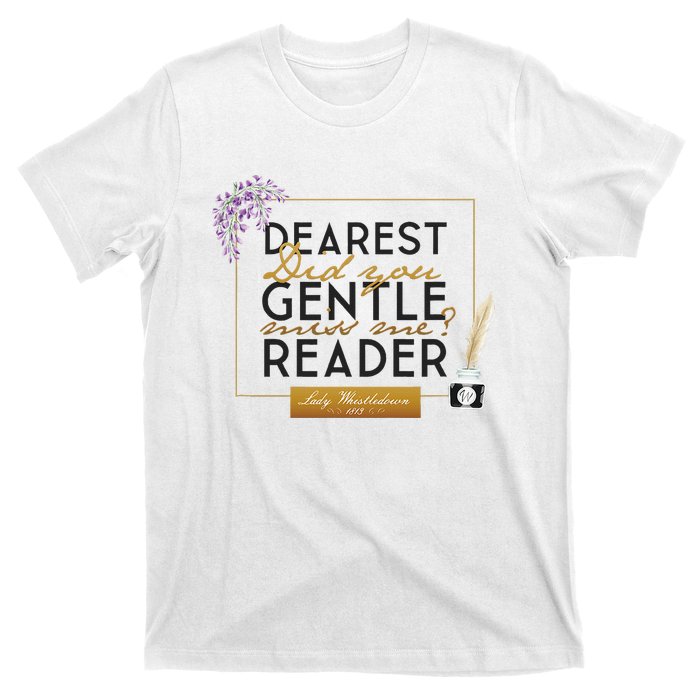 Whistledown Dearest Gentle Reader T-Shirt