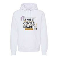 Whistledown Dearest Gentle Reader Premium Hoodie