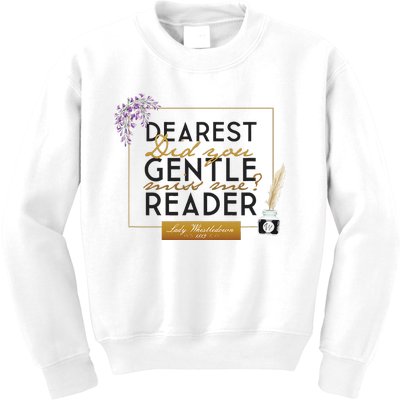 Whistledown Dearest Gentle Reader Kids Sweatshirt