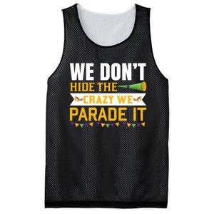 We Don't Hide The Crazy We Parade It Mesh Reversible Basketball Jersey Tank