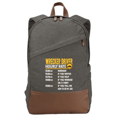 Wrecker Driver Hourly Rate Funny Wrecker Tow Truck Driver Cotton Canvas Backpack