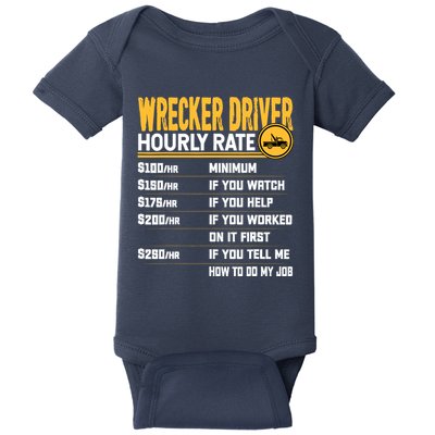 Wrecker Driver Hourly Rate Funny Wrecker Tow Truck Driver Baby Bodysuit