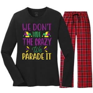 We Don't Hide The Crazy We Parade It Women's Long Sleeve Flannel Pajama Set 