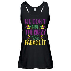 We Don't Hide The Crazy We Parade It Ladies Essential Flowy Tank