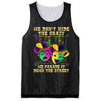 We Don't Hide Crazy We Parade It Down The Street Mardi Gras Mesh Reversible Basketball Jersey Tank