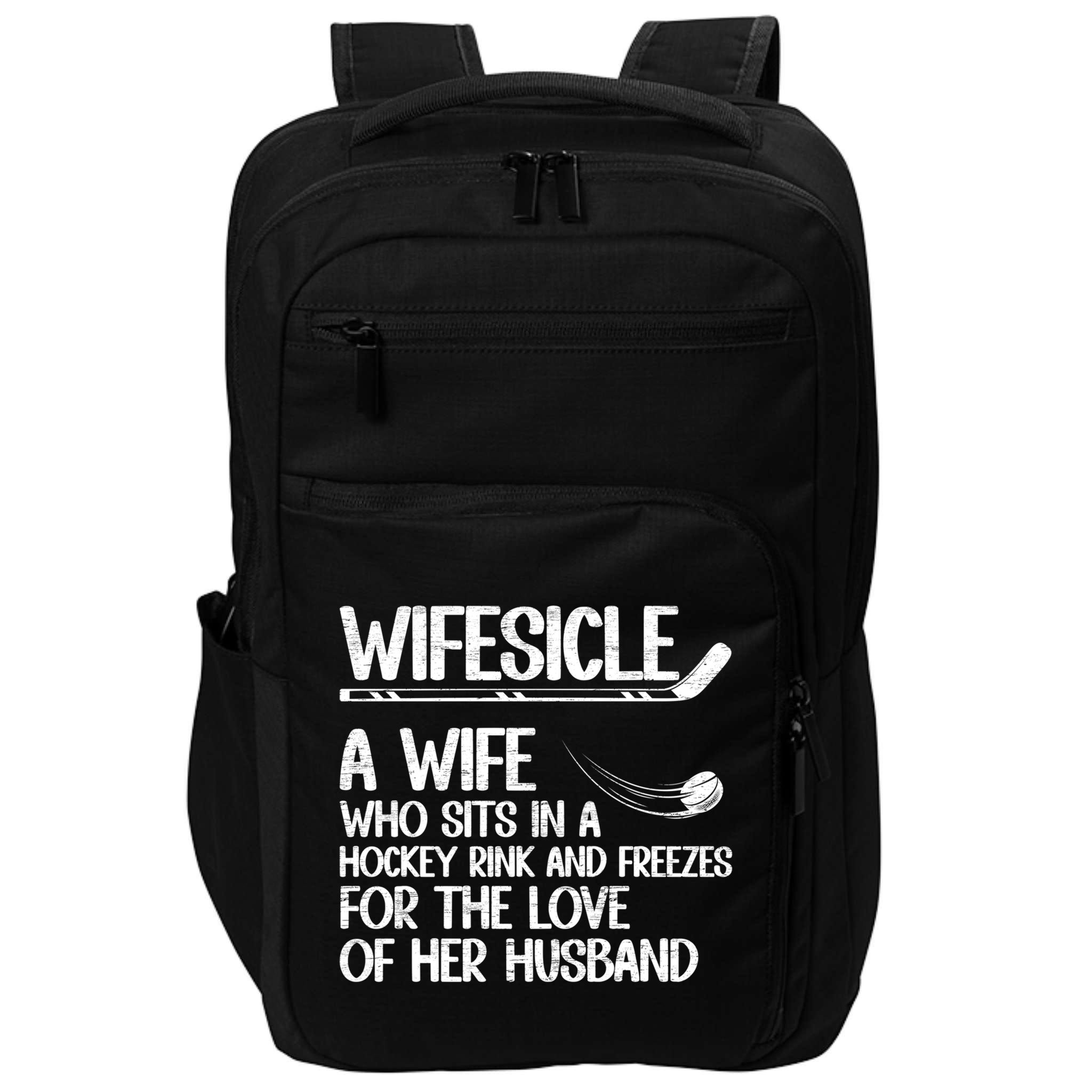 Wifesicle Definition Hockey Wife Of A Hockey Player Wife Funny Gift Impact Tech Backpack