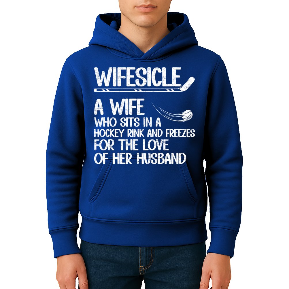 Wifesicle Definition Hockey Wife Of A Hockey Player Wife Funny Gift Kids Hoodie
