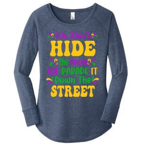 We Dont Hide The Crazy We Parade It Mardi Gras Carnival Gift Women's Perfect Tri Tunic Long Sleeve Shirt