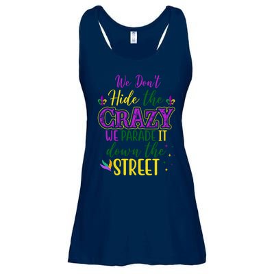 We Dont Hide The Crazy We Parade It Down The Street Funny Mardi Gras Ladies Essential Flowy Tank