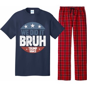 We Did It Bruh Won Trump Vance 2024 Pajama Set