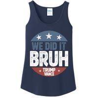 We Did It Bruh Won Trump Vance 2024 Ladies Essential Tank