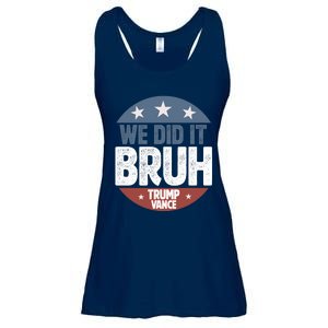 We Did It Bruh Won Trump Vance 2024 Ladies Essential Flowy Tank