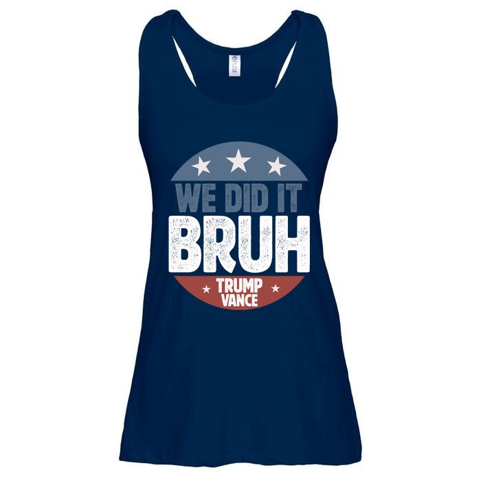 We Did It Bruh Won Trump Vance 2024 Ladies Essential Flowy Tank