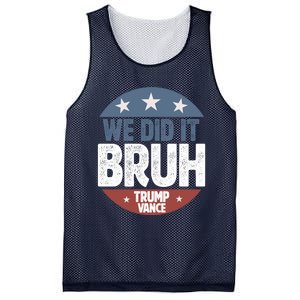 We Did It Bruh Won Trump Vance 2024 Mesh Reversible Basketball Jersey Tank