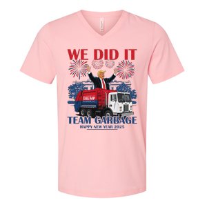 We Did It Team Garbage Trump 2025 Happy New Year V-Neck T-Shirt