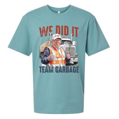 We Did It Team Garbage Donald Trump President Sueded Cloud Jersey T-Shirt