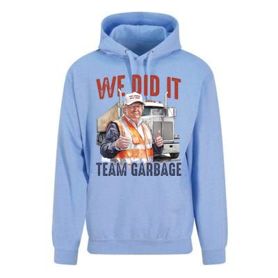 We Did It Team Garbage Donald Trump President Unisex Surf Hoodie