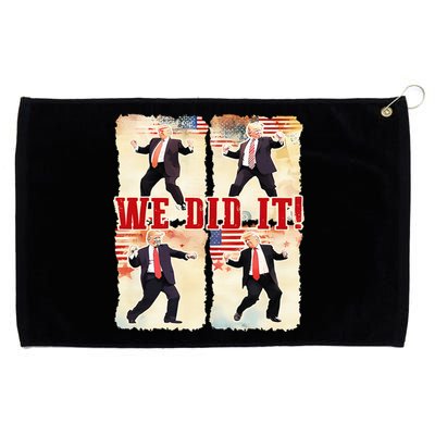 We Did It Trump Dancing Trump Inauguration Day 2025 Grommeted Golf Towel