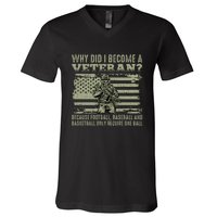 Why Did I Become A Veteran Quotation Usa Flag V-Neck T-Shirt