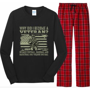 Why Did I Become A Veteran Quotation Usa Flag Long Sleeve Pajama Set