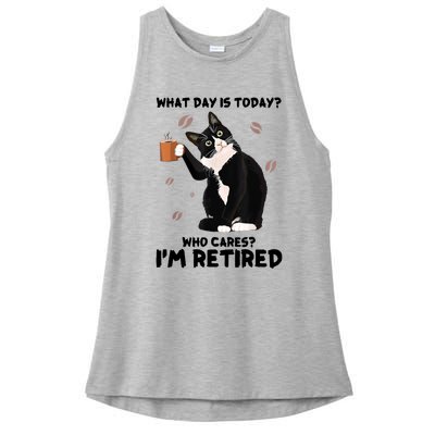 What Day Is Today Who Cares I'm Retired Cat Coffee Lovers Ladies PosiCharge Tri-Blend Wicking Tank