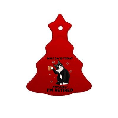 What Day Is Today Who Cares I'm Retired Cat Coffee Lovers Ceramic Tree Ornament