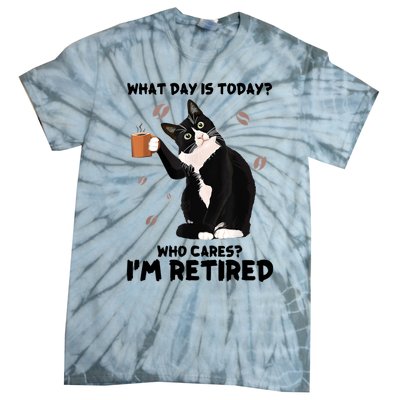 What Day Is Today Who Cares I'm Retired Cat Coffee Lovers Tie-Dye T-Shirt