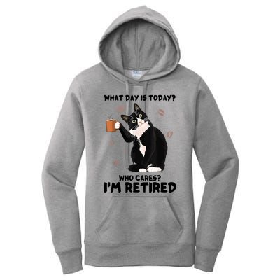 What Day Is Today Who Cares I'm Retired Cat Coffee Lovers Women's Pullover Hoodie