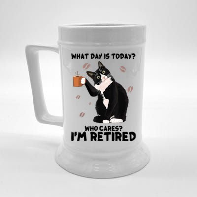 What Day Is Today Who Cares I'm Retired Cat Coffee Lovers Beer Stein