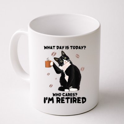 What Day Is Today Who Cares I'm Retired Cat Coffee Lovers Coffee Mug