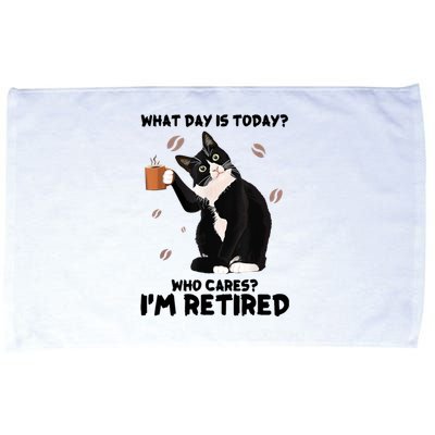 What Day Is Today Who Cares I'm Retired Cat Coffee Lovers Microfiber Hand Towel