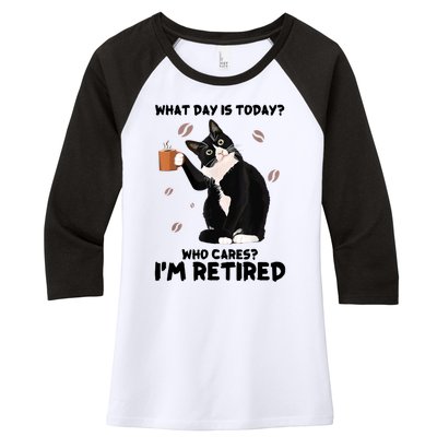 What Day Is Today Who Cares I'm Retired Cat Coffee Lovers Women's Tri-Blend 3/4-Sleeve Raglan Shirt