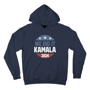 We Did It We Won Kamala Walz 2024 Election Hoodie