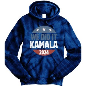 We Did It We Won Kamala Walz 2024 Election Tie Dye Hoodie