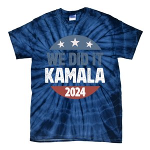 We Did It We Won Kamala Walz 2024 Election Tie-Dye T-Shirt