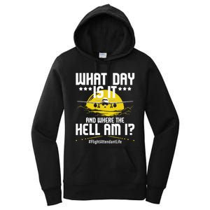 What Day Is It Flight Attendant Life Stewardess Airplane Women's Pullover Hoodie