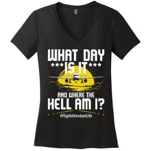 What Day Is It Flight Attendant Life Stewardess Airplane Women's V-Neck T-Shirt