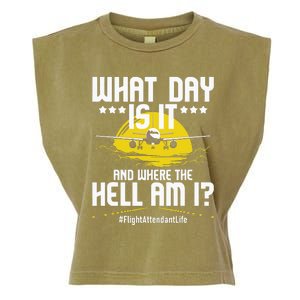 What Day Is It Flight Attendant Life Stewardess Airplane Garment-Dyed Women's Muscle Tee