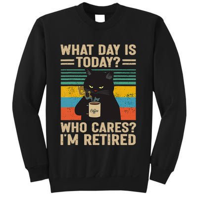 What Day Is Today Who Cares Im Retired Cat And Coffee Sweatshirt