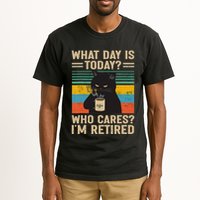 What Day Is Today Who Cares Im Retired Cat And Coffee Tall T-Shirt