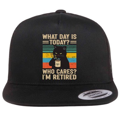 What Day Is Today Who Cares Im Retired Cat And Coffee Flatbill Hat