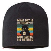 What Day Is Today Who Cares Im Retired Cat And Coffee Sustainable Beanie