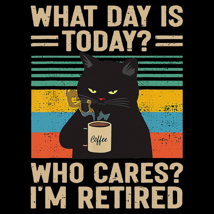 What Day Is Today Who Cares Im Retired Cat And Coffee 16 in Basic Backpack