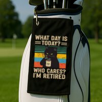 What Day Is Today Who Cares Im Retired Cat And Coffee Golf Towel