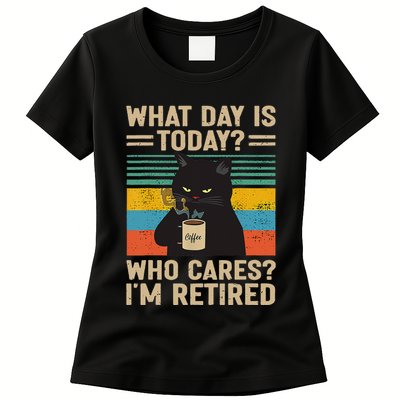 What Day Is Today Who Cares Im Retired Cat And Coffee Womens T-Shirt